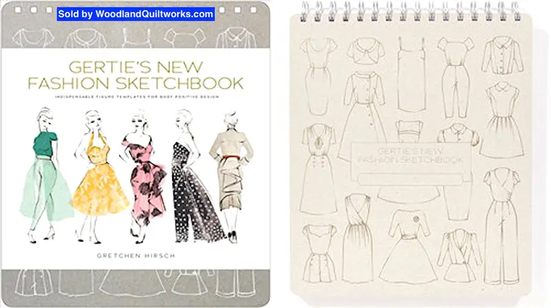 Gertie'S New Fashion Sketchbook — Styling & Design Workbook By Gretchen Hirsch 1