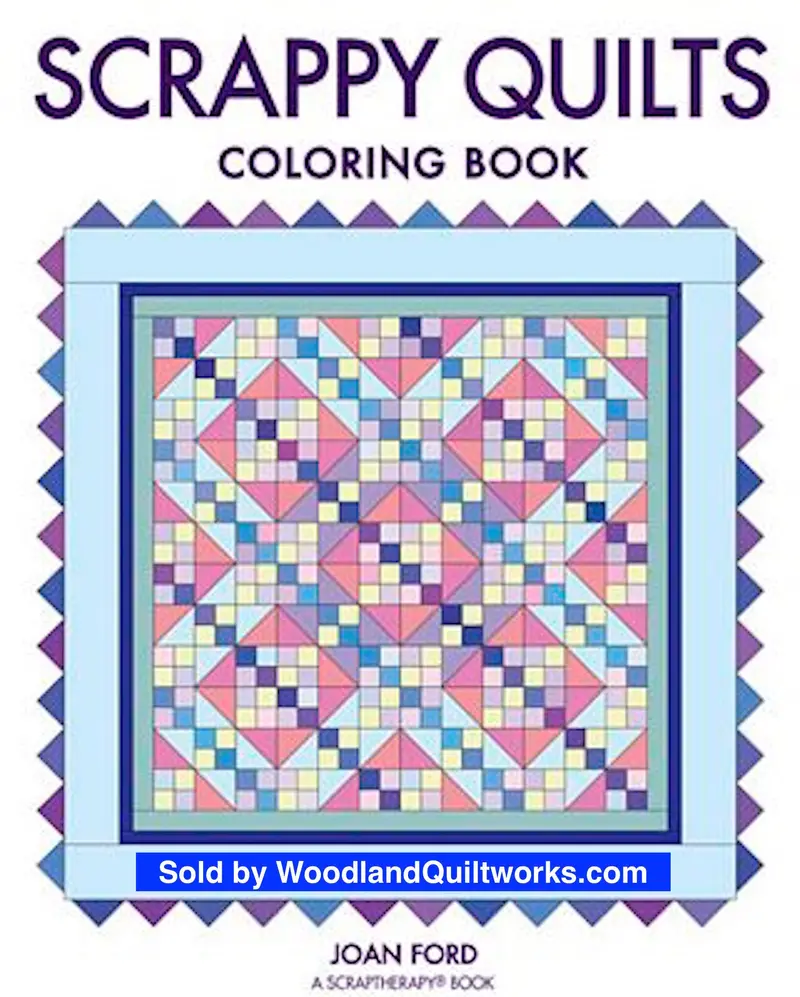 Joan Ford’S Scrappy Quilt-Themed Coloring Workbook 1