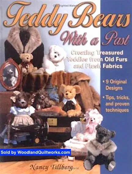 Teddy Bears With A Past — Upcycled Teddy Bear Crafting Guide By Nancy Tillberg 1